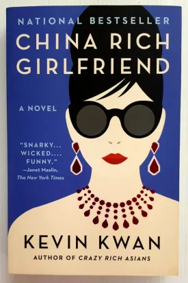 CHINA RICH GIRLFRIEND - Kevin Kwan